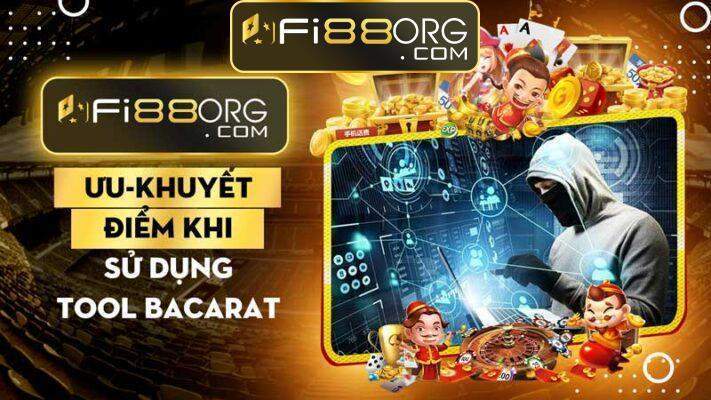 Một số ưu – khuyết điểm khi sử dụng tool baccarat online 2023