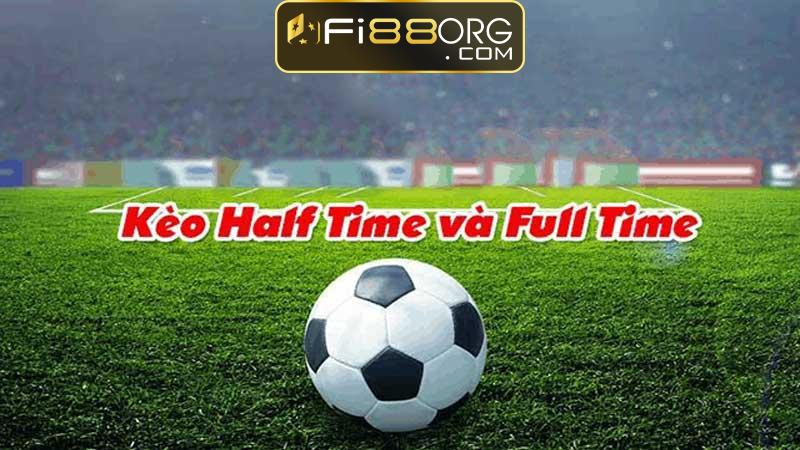 Cách tính kèo Half Time và cả trận Ft