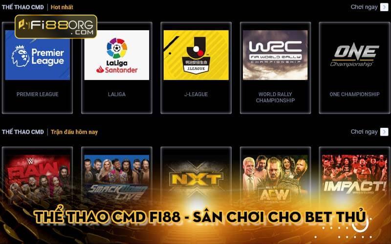 Thể thao CMD Fi88 - Sân chơi nên lựa chọn cho bet thủ