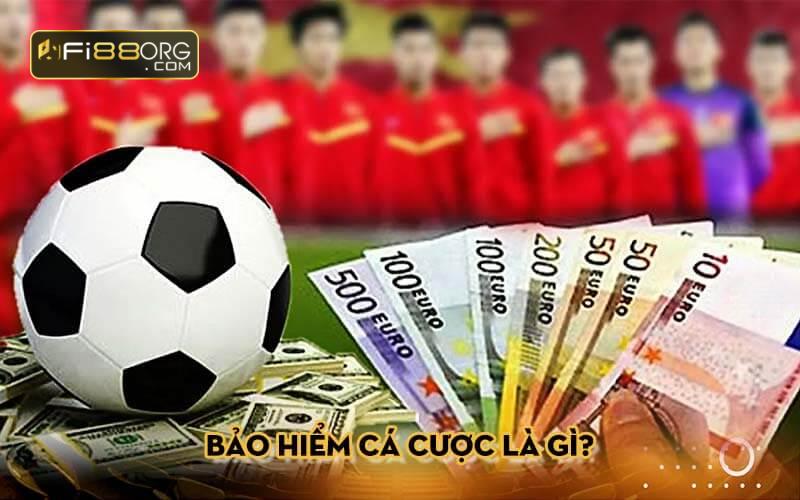 Bảo hiểm cá cược là gì?