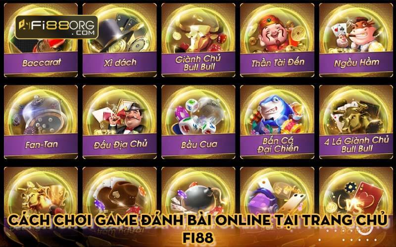 Cách chơi game đánh bài online tại trang chủ Fi88