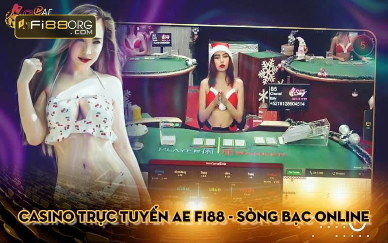 Casino trực tuyến AE Fi88 - Sòng bạc online chất lượng cho game thủ