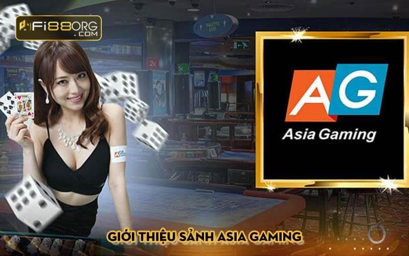 Giới thiệu sảnh ASIA GAMING