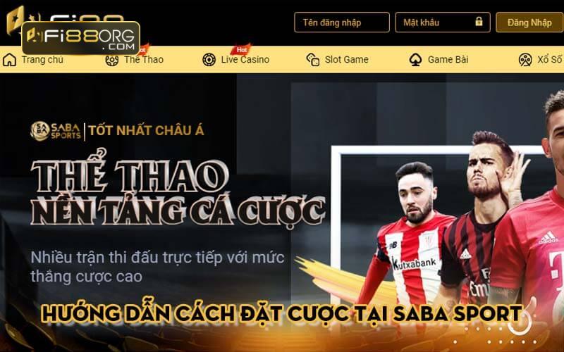 Hướng dẫn cách đặt cược tại SABA Sport