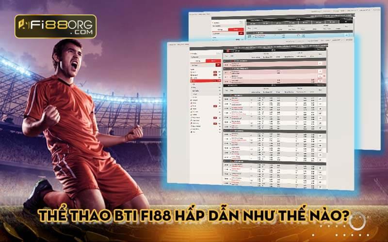 Thể thao BTI Fi88 hấp dẫn như thế nào?