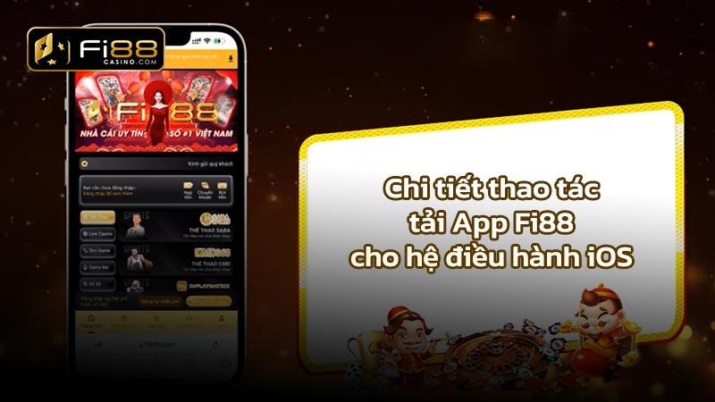 Tải Fi88 Mobile - Hướng dẫn tải App Fi88 bằng QR Code (iOS và Android) Chi tiết thao tác tải Fi88 cho hệ điều hành iOS