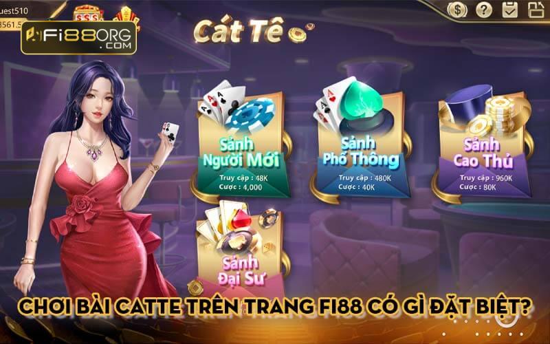 Chơi bài Catte trên trang Fi88 có gì đặt biệt?