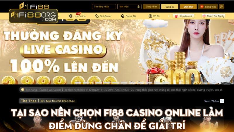 tai sao nen chon fi88 casino online lam diem dung chan de giai tri 1