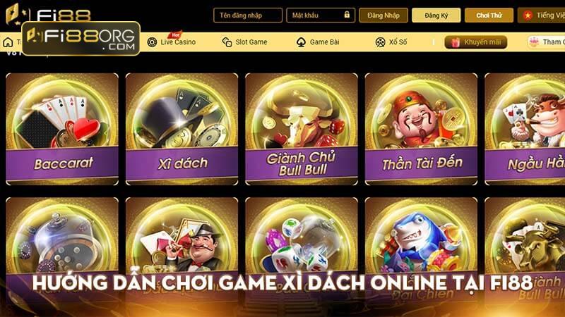 Hướng dẫn chơi Game xì dách online tại FI88