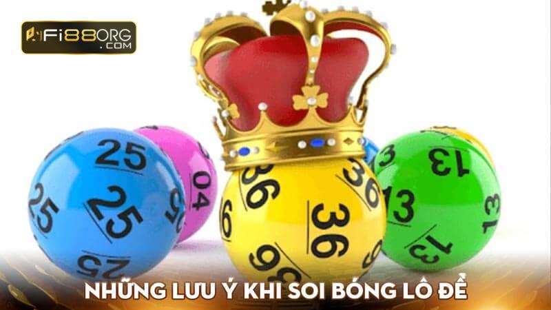 Những lưu ý khi soi bóng lô đề