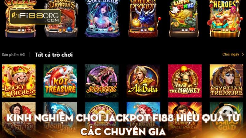 Kinh nghiệm chơi jackpot Fi88 hiệu quả từ các chuyên gia