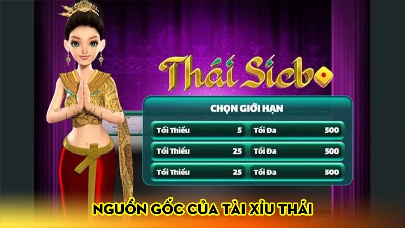 Nguồn gốc của tài xỉu Thái