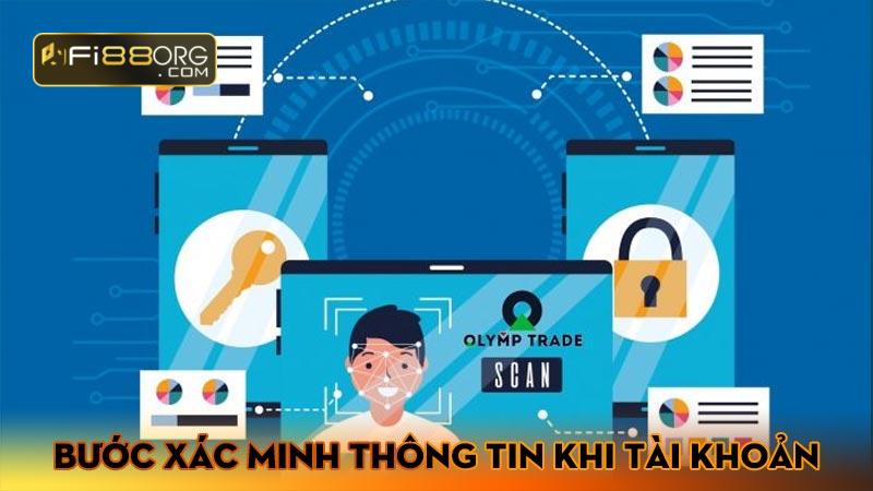 Bước xác minh thông tin khi tài khoản Fi88 bị khoá