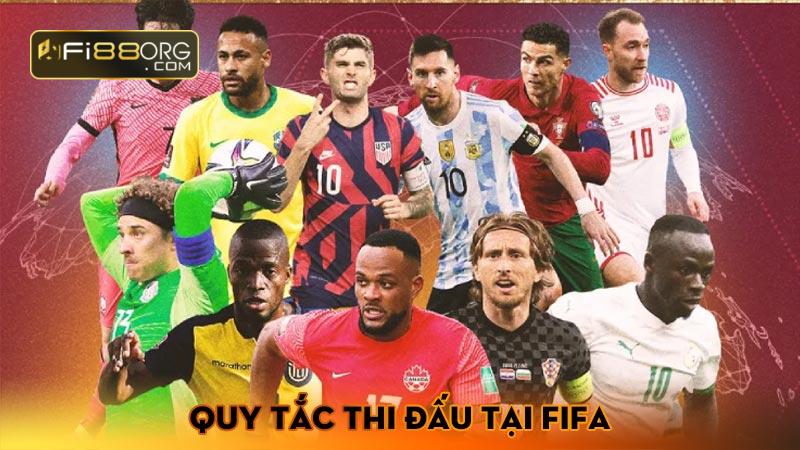 Quy tắc thi đấu tại FIFA